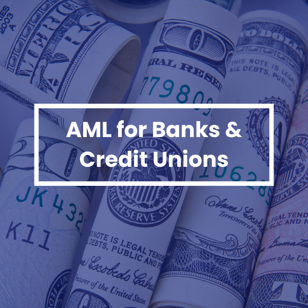AML Training - Banking and Credit Union